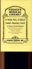 Cover of: Unsung Cole: (and classics too) a musical entertainment