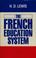 Cover of: The French education system