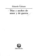 Cover of: Dias y noches de amor y de guerra