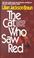 Cover of: THE CAT WHO SAW RED