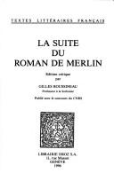 Cover of: La suite du roman de Merlin