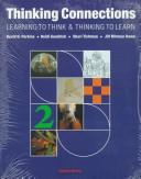 Cover of: Thinking connections: learning to think and thinking to learn