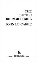 The little drummer girl by John le Carré