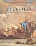 Tiepolo and the pictorial intelligence by Svetlana Alpers