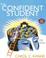 Cover of: THE CONFIDENT STUDENT