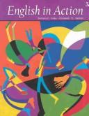 Cover of: ENGLISH IN ACTION 3 by Barbara H. Foley