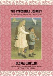 Cover of: The impossible journey by Gloria Whelan