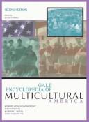 Cover of: Gale encyclopedia of multicultural America