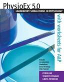 Cover of: PHYSIOEX 5.0: LABORATORY SIMULATIONS IN PHYSIOLOOGY WITH WORKSHEETS FOR A & P [MANUAL & 2 CD ROMS] by Peter Z. Zao