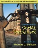 Cover of: INTRODUCTION TO SOCIAL PROBLEMS by THOMAS J. SULLIVAN