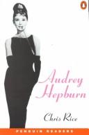 Cover of: Audrey Hepburn by Chris Rice