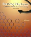 Cover of: Pushing electrons: a guide for students of organic chemistry