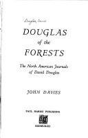 Douglas of the forests by Douglas, David