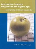 Information literacy programs in the digital age by Michael F. Russo