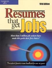 Cover of: Resumes that Get Jobs 10E (Resumes That Get Jobs)