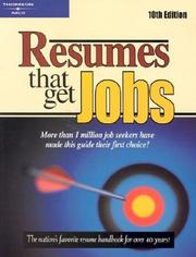 Cover of: Resumes that get jobs.