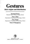 Cover of: Gestures, their origins and distribution by Desmond Morris ... [et al.]