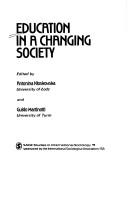 Cover of: Education in a changing society | 