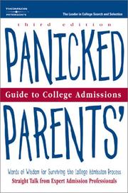Cover of: Panicked parents' guide to college admissions