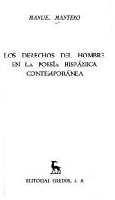 Cover of: Los derechos del hombre en la poesi a hispa nica contempora nea.