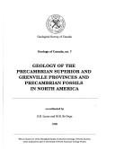 Cover of: Geology of the precambrian Superior and Grenville Provinces and precambrian fossils in North America