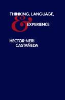 Cover of: Thinking, language, and experience by Hector-Neri Castañeda