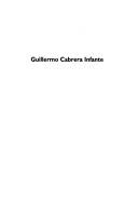 Cover of: Guillermo Cabrera Infante: la Semana de Autor sobre Guillermo Cabrera Infante se celebró en Madrid del 4 al 7 de noviembre de 1996 en Casa de América