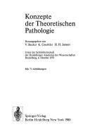 Cover of: Konzepte der Theoretischen Pathologie. by 