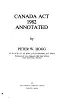 Cover of: Canada Act 1982 annotated