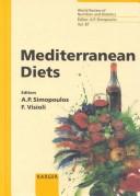 Mediterranean diets by Artemis P. Simopoulos
