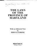 Cover of: The laws of the province of Maryland