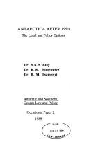 Antarctica after 1991 by S. K. N. Blay