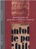 Cover of: Antología de poesía chilena nueva by Eduardo Anguita y Volodia Teitelboim.