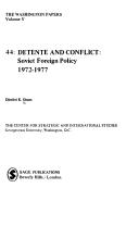 Cover of: Détente and conflict: Soviet foreign policy 1972-1977