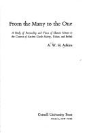 Cover of: From the many to the one by A. W. H. Adkins