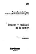 Cover of: Imagen y realidad de la mujer by ensayos compilados por Elena Urrutia.