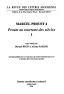 Cover of: Proust au tournant des siècles 1