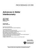 Cover of: Advances in stellar interferometry: 25-30 May 2006, Orlando, Florida, USA