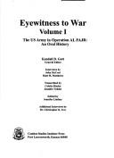 Cover of: Eyewitness to war by Kendall D. Gott, John McCool