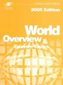 Cover of: Tourism market trends, world overview & tourism topics.