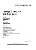 Cover of: Damage to VUV, EUV, and X-ray optics by Libor Juha, Ryszard H. Sobierajski, Hubertus Wabnitz, editors ; sponsored by SPIE Europe.