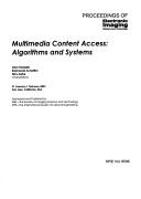 Cover of: Multimedia content access: algorithms and systems : 31 January-1 February, 2007, San Jose, California, USA