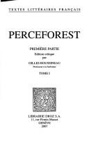 Cover of: Perceforest. by édition critique par Gilles Roussineau.