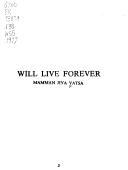 Cover of: Will live forever.