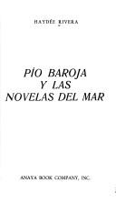Cover of: Pio Baroja y las novelas del mar