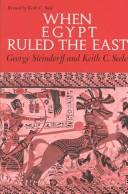 Cover of: When Egypt ruled the East