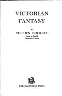 Cover of: Victorian fantasy by Stephen Prickett