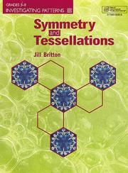 Cover of: Symmetry and Tessellations (Investigating Patterns, Grades 5-8)