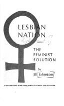 Cover of: Lesbian nation by Jill Johnston