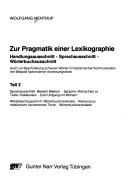 Zur Pragmatik einer Lexikographie by Mentrup, Wolfgang